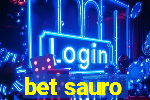 bet sauro